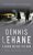 Drink Before War - Dennis Lehane
