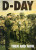 D-Day: Then and Now (Volume 1) - 