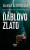 Ďáblovo zlato - Vojtěch Záleský,Lukáš Štěrovský