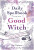 Daily Spellbook for the Good Witch - Patti Wigington