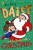 Daisy and the Trouble with Christmas - Kes Gray