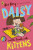 Daisy and the Trouble With Kittens - Kes Gray