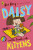 Daisy and the Trouble with Kittens - Kes Gray
