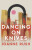 Dancing on Knives - Joanne Rush