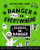 Danger Really is Everywhere: School of Danger (Danger is Everywhere 3) - David O'Doherty
