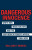 Dangerous Innocence - William P. Murray