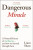 Dangerous Miracle - Liam Shaw