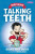 Danny Brown and the Talking Teeth - Brianog Brady Dawson