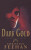 Dark Gold - Christine Feehan