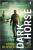 Dark Horse - Gregg Andrew Hurwitz