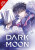 DARK MOON: THE BLOOD ALTAR, Vol. 6 (comic) - Enhypen,HYBE,Chana Conley