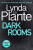 Dark Rooms - Lynda La Plante