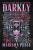Darkly - Marisha Pessl