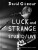David Gilmour â€” Luck and Strange â€” Studio/Live - Polly Samson