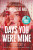 Days You Were Mine - Clare Leslie Hall