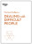 Dealing with Difficult People (HBR Emotional Intelligence Series) - Harvard Business Review,Tony Schwartz,Amy Gallo,Mark Gerzon,Holly Weeks