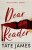 Dear Reader - Tate James