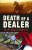 Death of a Dealer - D.P. Hart-Davis