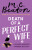 Death of a Perfect Wife - M.C. Beaton