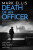 Death of an Officer - Mark Ellis