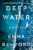 Deep Water - Emma Bamford
