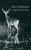 Deer Medicine - Clare McCotter