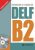 DELF B2 + CD audio - kolektiv autorů