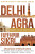 Delhi, Agra, Fatehpur Sikri - Shashank Shekhar Sinha