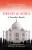 Delhi and Agra - Alexander Michael