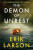 DEMON OF UNREST PB - Erik Larson