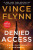 Denied Access - Vince Flynn,Don Bentley