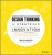Design Thinking for Strategic Innovation - Idris Mootee