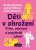 Děti v ohrožení - Michal Hrdlička,Agáta Pilátová,David Kolouch
