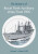 Dictionary of Royal Fleet Auxiliary ships from 1905 - Thomas A. Adams