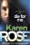 Die For Me (The Philadelphia/Atlanta Series Book 1) - Karen Rose