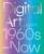 Digital Art (Victoria and Albert Museum) - 