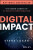 Digital Impact - Steve Lucas