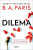Dilema - B. A. Paris
