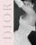 Dior: A New Look a New Enterprise (1947-57) - Alexandra Palmer