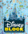 Disney Block: Magical Moments for Fans of Every Age - Abrams Appleseed
