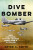 Dive Bomber - Peter C. Smith
