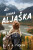 Divoká Aljaška - K. A. Tuckerová
