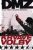 DMZ 6: Krvavé volby - Brian Wood,Riccardo Burchielli