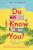 Do I Know You? - Emily Wibberley,Austin Siegemund-Broka