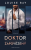 Doktor Zapovězený - Louise Bay