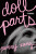 Doll Parts - Penny Zang