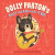 Dolly Parton's Billy the Kid Makes It Big - Dolly Parton,Erica S. Perl