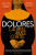 Dolores - Lauren Aimee Curtis