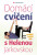Domácí cvičení s Helenou Jarkovskou - Helena Jarkovská