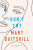 Don't Cry - Mary Gaitskill